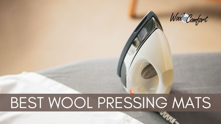 Read more about the article Best Wool Pressing Mats to Buy in 2021