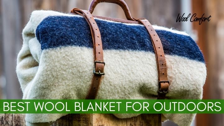 Read more about the article Best Wool Blankets for Camping, Hiking, and Road Trips
